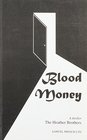 Blood Money A Thriller
