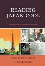 Reading Japan Cool Patterns of Manga Literacy and Discourse