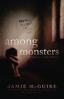 Among Monsters A Red Hill Novella