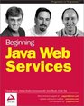 Beginning Java Web Services
