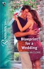 Blueprint For A Wedding