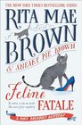 Feline Fatale A Mrs Murphy Mystery