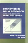 Statistics in Drug Research Methodologies and Recent Developments
