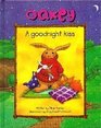 A Goodnight Kiss (Oakey)