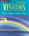 Visions Intro  Florida Edition Literacy Language Literature Content