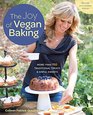 The Joy of Vegan Baking Revised and Updated More than 150 Traditional Treats and Sinful Sweets