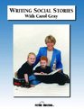 Writing Social Stories with Carol Gray Accompanying Workbook to DVD