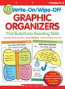 10 WriteOn/WipeOff Graphic Organizers That Build Early Reading Skills