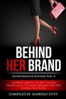 Behind Her Brand Entrepreneur Edition Vol 4
