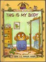 THIS IS MY BODY