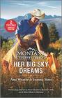 Montana Country Legacy Her Big Sky Dreams