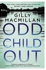 Odd Child Out A Novel