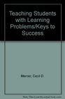 Teaching Students With Learning Problems/Keys to Success