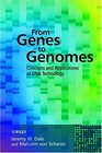 From Genes to Genomes  Concepts and Applications of DNA Technology