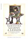 Samantha Learns a Lesson (A School Story Book 2)