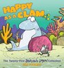 Happy as a Clam: The Twenty-First Sherman's Lagoon Collection