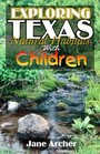 Exploring Texas Natural Habitats with Children