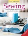 Sewing A Beginner's StepByStep Guide to Methods and Techniques Charlotte Gerlings