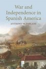 War  Revolution In Spanish America
