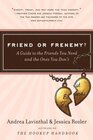 Friend or Frenemy A Guide to the Friends You Need and the Ones You Don't