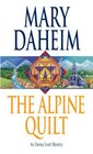 The Alpine Quilt (Emma Lord Bk. 17)