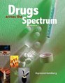 Drugs Across the Spectrum
