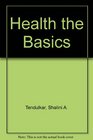 Health the Basics