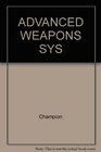ADVANCED WEAPONS SYS