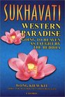 Sukhavati Western Paradise Going to Heaven as Taught by the Buddha