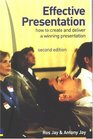 Effective Presentation How To Create  Deliver A Winning Presentation