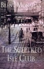 The Sceptred Isle Club A Novel