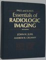 Paul and Juhl's Essentials of Radiologic Imaging