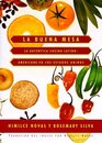 La buena mesa la autntica cocina latinoamericana en los Estados Unidos