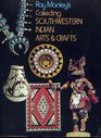 Ray Manley's Collecting Southwestern Indian Arts and Crafts