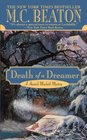 Death of a Dreamer (Hamish MacBeth, Bk 22)