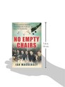 No Empty Chairs The Short and Heroic Lives of the Young Aviators Who Fought and Died in the First World War