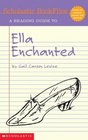 Scholastic Bookfiles A Reading Guide to Ella Enchanted By Gail Carson Levine