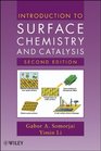 Introduction to Surface Chemistry and Catalysis