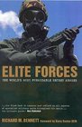 Elite Forces The World's Most Formidable Secret Armies