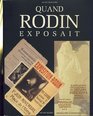 Quand Rodin exposait