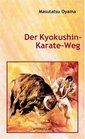 Der Kyokushin Karate Weg