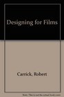 Designing for Films 2