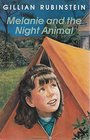 Melanie and the Night Animal