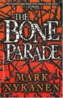 The Bone Parade