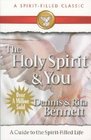 The Holy Spirit and You A studyguide to the spiritfilled life