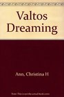 Valtos Dreaming