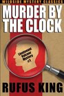 Murder by the Clock A Lt Valcour Mystery