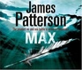 Max (Maximum Ride, Bk 5) (Unabridged Audio CD)