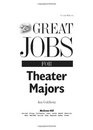 Great Jobs for Theater Majors Second edition