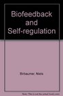 Biofeedback and Selfregulation